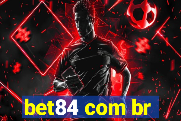 bet84 com br